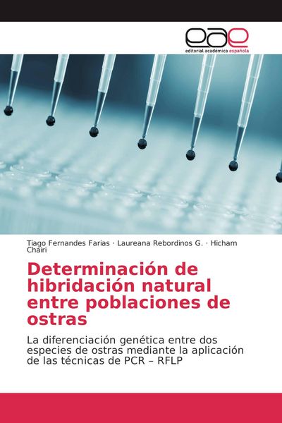 Produktbild: Determinaci&oacute;n de hibridaci&oacute;n natural entre poblaciones de ostras