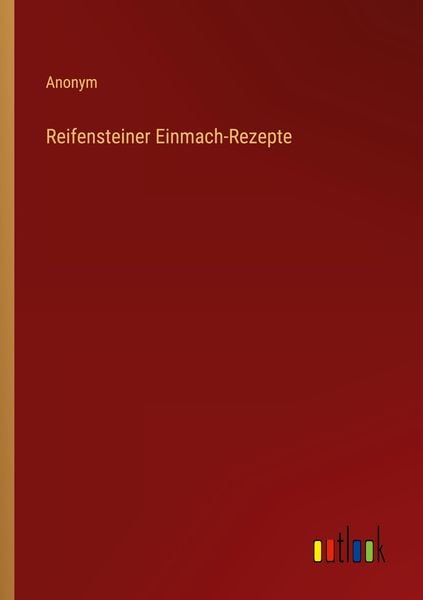 Produktbild: Reifensteiner Einmach-Rezepte