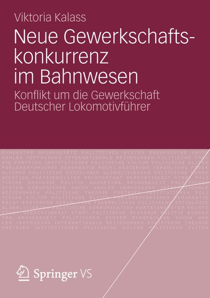 Produktbild: Neue Gewerkschaftskonkurrenz im Bahnwesen