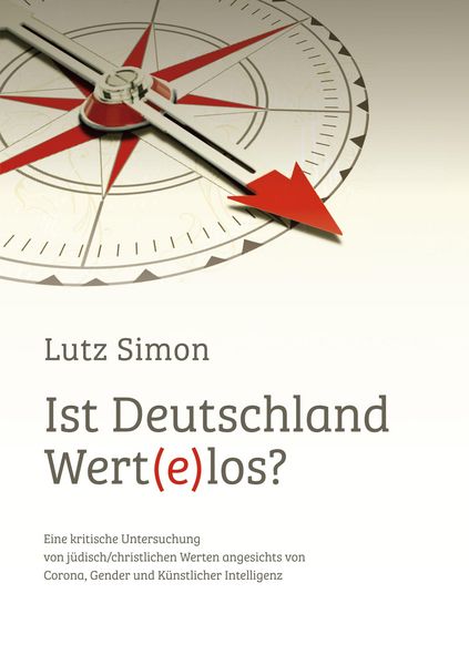 Produktbild: Ist Deutschland wert(e)los?