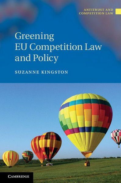 Produktbild: Greening EU Competition Law and Policy