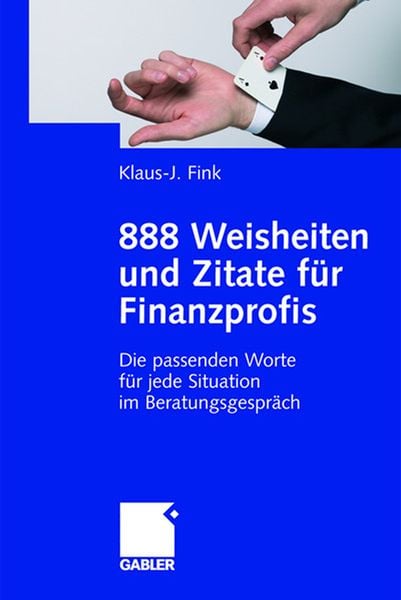 Produktbild: 888 Weisheiten und Zitate f&uuml;r Finanzprofis