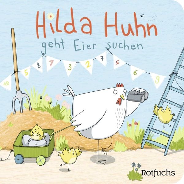 Hilda Huhn geht Eier suchen, Gebundene Ausgabe von Katja Reider, Rotfuchs, 9783757101879