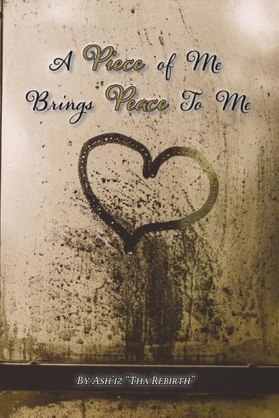 Produktbild: A Piece of Me Brings Peace to Me