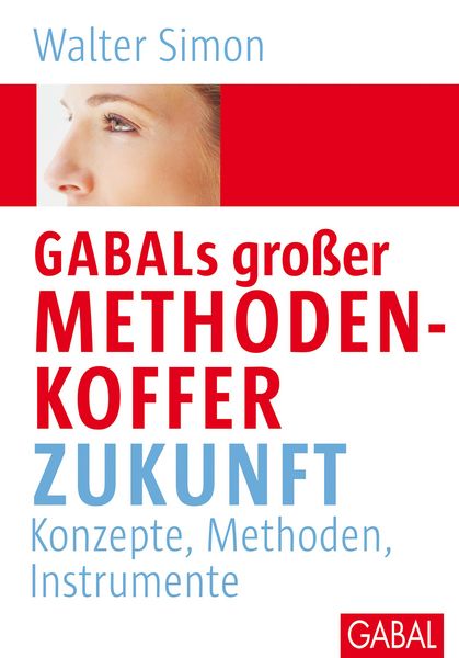 Produktbild: GABALs gro&szlig;er Methodenkoffer. Zukunft