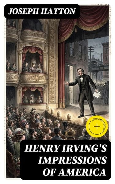 Produktbild: Henry Irving's Impressions of America