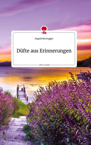 Produktbild: D&uuml;fte aus Erinnerungen. Life is a Story - story.one