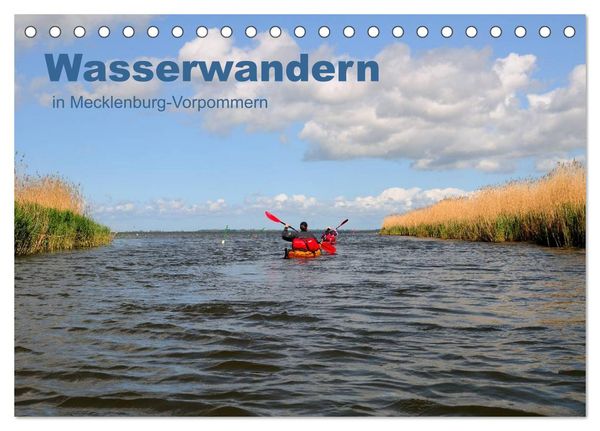 Wasserwandern in Mecklenburg-Vorpommern (Tischkalender 2024 DIN A5 quer), CALVENDO Monatskalender