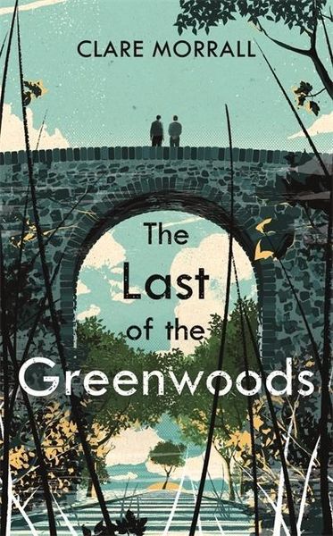 Produktbild: Morrall, C: The Last of the Greenwoods