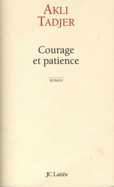 Produktbild: Courage et patience