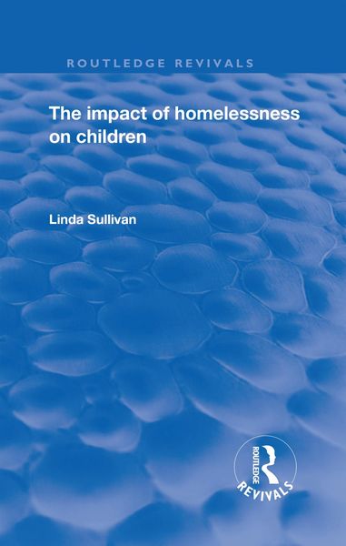 Produktbild: The Impact of Homelessness on Children