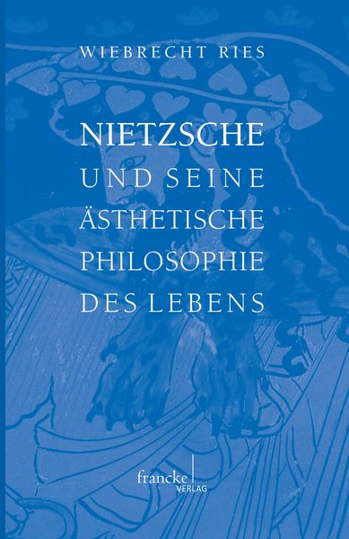 Produktbild: Nietzsche und seine &auml;sthetische Philosophie des Lebens