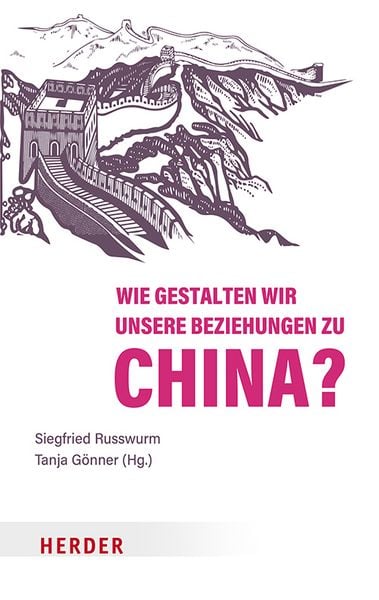 Wie gestalten wir unsere Beziehungen zu China?, Taschenbuch von , Herder, 9783451033698