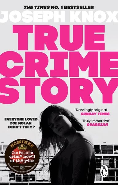 True Crime Story, Taschenbuch von Joseph Knox, Transworld Publ. Ltd UK, 9781529176698