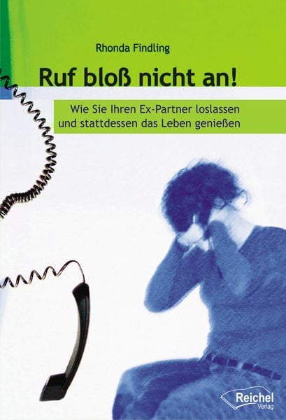Produktbild: Ruf blo&szlig; nicht an!