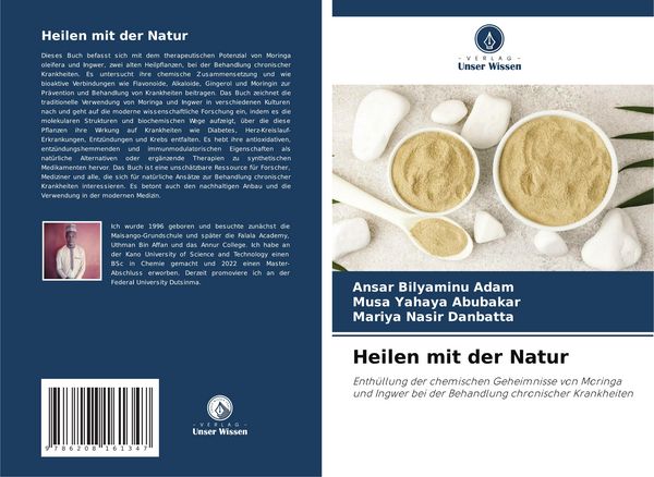 Heilen mit der Natur, Taschenbuch von Ansar Bilyaminu Adam , Musa Yahaya Abubakar , Mariya Nasir Danbatta, Verlag Unser Wissen, 9786208161347
