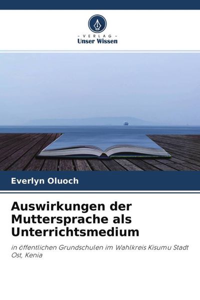 Produktbild: Auswirkungen der Muttersprache als Unterrichtsmedium