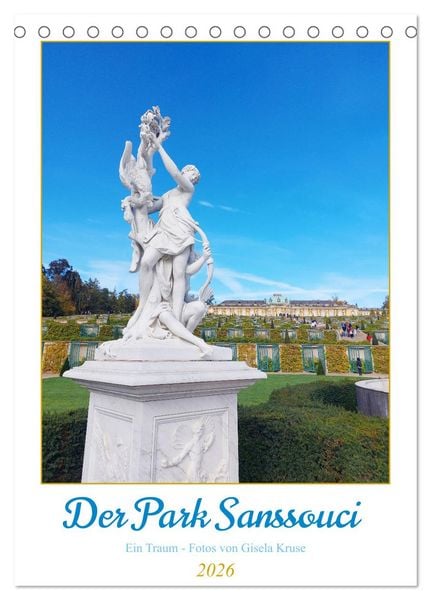 Produktbild: Der Park Sanssouci - ein Traum (Tischkalender 2026 DIN A5 hoch), CALVENDO Monatskalender