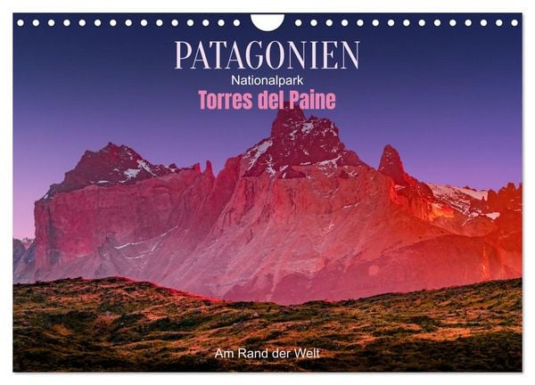 Produktbild: Patagonien, Torres del Paine Nationalpark: Am Rand der Welt (Wandkalender 2026 DIN A4 quer), CALVENDO Monatskalender