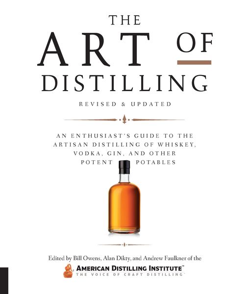 Produktbild: Art of Distilling, Revised and Expanded