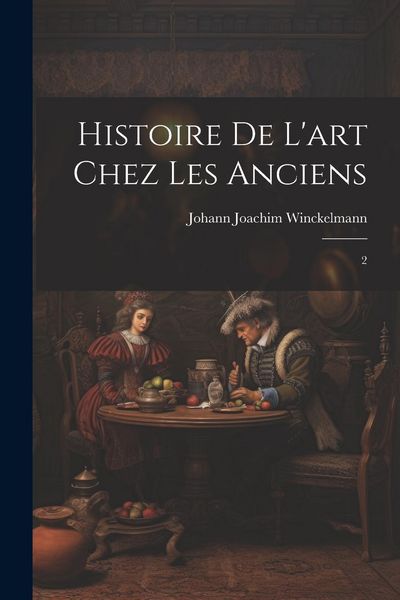 Produktbild: Histoire de l'art chez les anciens: 2