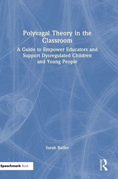 Produktbild: Polyvagal Theory in the Classroom