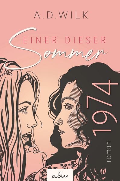 Produktbild: 1974. Einer dieser Sommer.