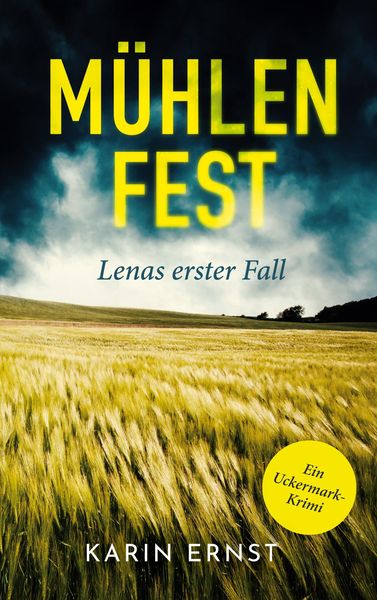 Produktbild: M&uuml;hlenfest. Lenas erster Fall