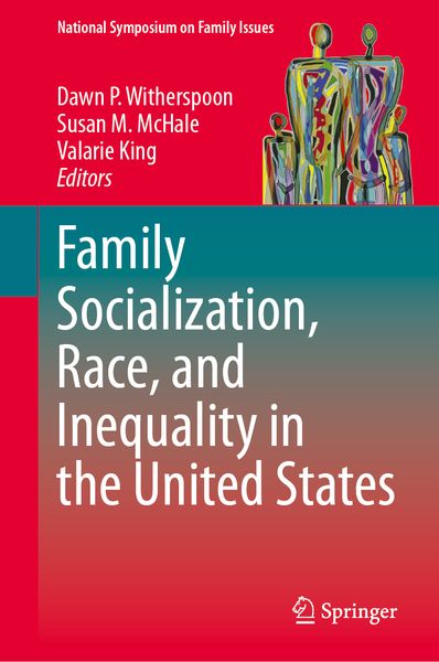 Produktbild: Family Socialization, Race, and Inequality in the United States