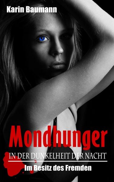 Produktbild: Mondhunger: In der Dunkelheit der Nacht
