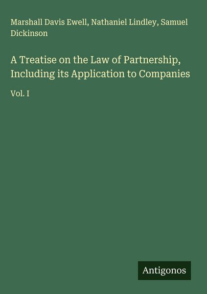 Produktbild: A Treatise on the Law of Partnership, Including its Application to Companies