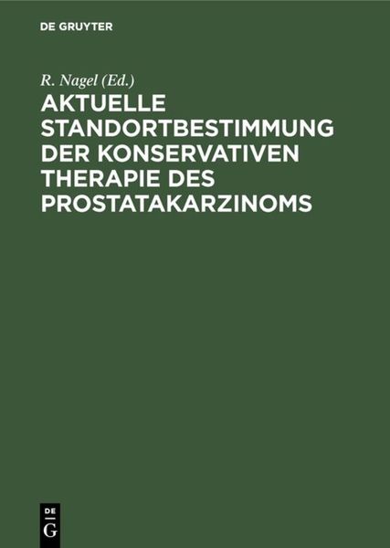 Produktbild: Aktuelle Standortbestimmung der konservativen Therapie des Prostatakarzinoms