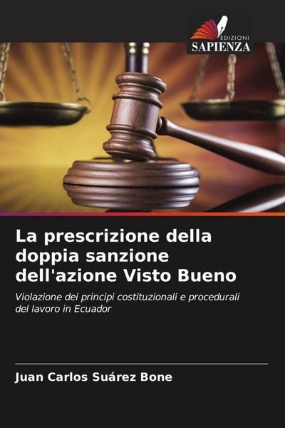Produktbild: La prescrizione della doppia sanzione dell'azione Visto Bueno