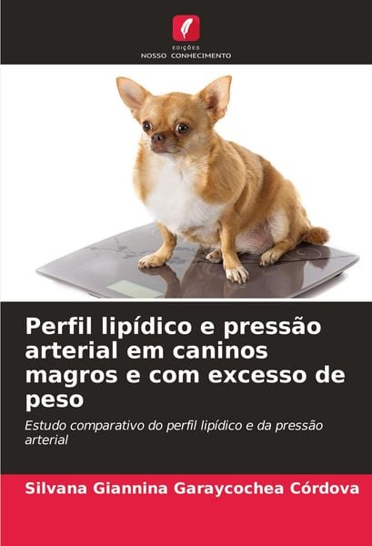 Produktbild: Perfil lip&iacute;dico e press&atilde;o arterial em caninos magros e com excesso de peso