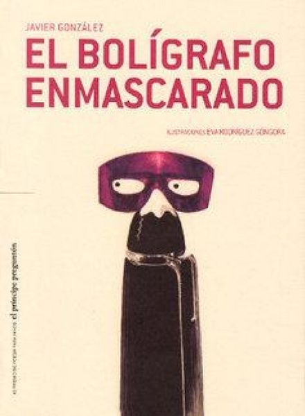 Produktbild: Gonz&aacute;lez Calero R&oacute;denas, J: Bol&iacute;grafo enmascarado