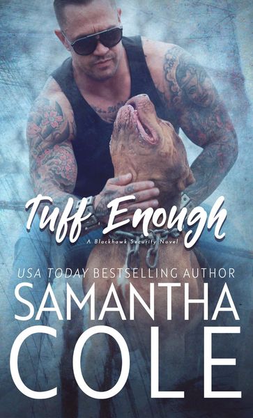 Produktbild: Tuff Enough (Blackhawk Security, #1)