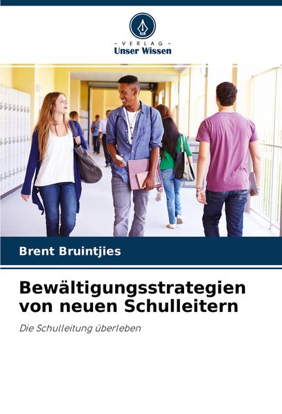 Produktbild: Bew&auml;ltigungsstrategien von neuen Schulleitern