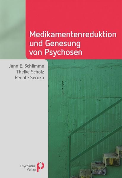 Produktbild: Medikamentenreduktion und Genesung von Psychosen