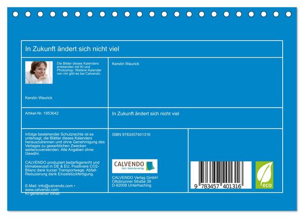 Produktbild: In Zukunft &auml;ndert sich nicht viel (Tischkalender 2026 DIN A5 quer), CALVENDO Monatskalender