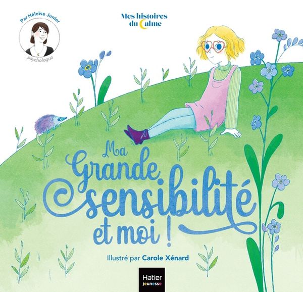 Produktbild: Ma grande sensibilit&eacute; et moi !