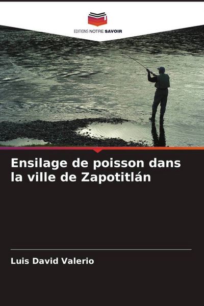Produktbild: Ensilage de poisson dans la ville de Zapotitl&aacute;n