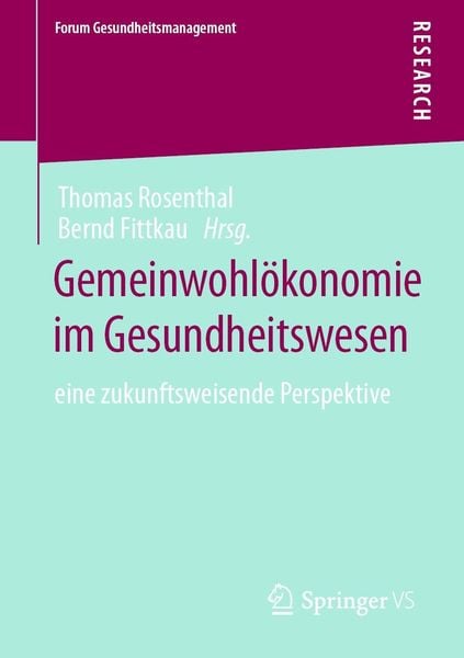 Produktbild: Gemeinwohl&ouml;konomie im Gesundheitswesen