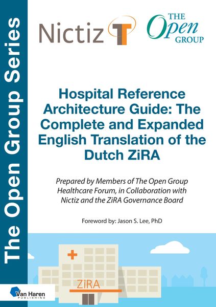Produktbild: Hospital Reference Architecture Guide: The Complete and Expanded English translation of the Dutch ZiRA