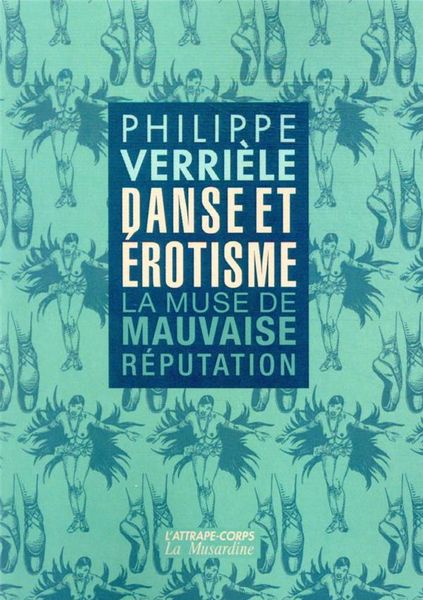 Produktbild: Danse et &eacute;rotisme : la muse de mauvaise r&eacute;putation