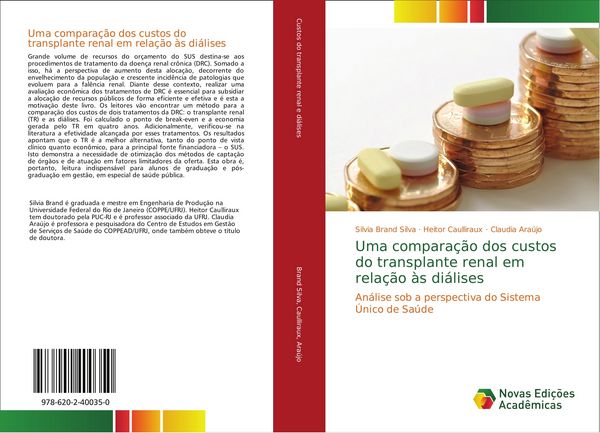Produktbild: Uma compara&ccedil;&atilde;o dos custos do transplante renal em rela&ccedil;&atilde;o &agrave;s di&aacute;lises