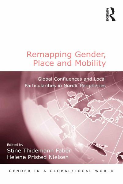 Produktbild: Remapping Gender, Place and Mobility