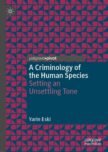 Produktbild: A Criminology of the Human Species