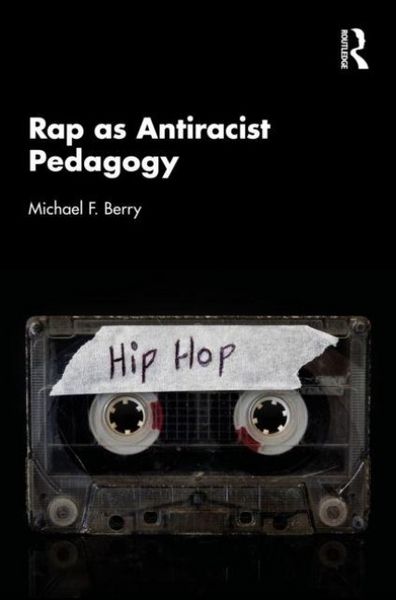 Produktbild: Rap as Antiracist Pedagogy