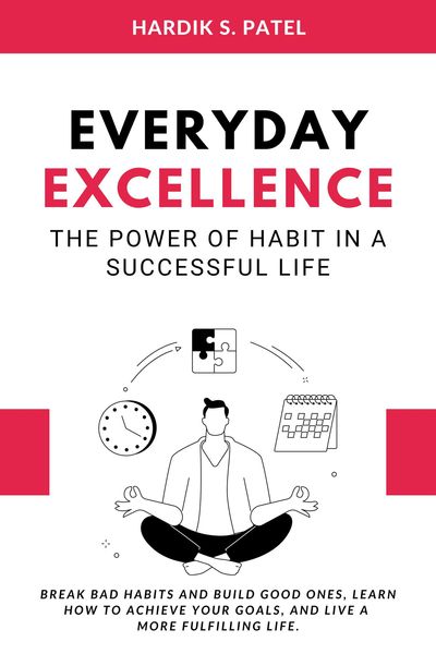 Produktbild: Everyday Excellence: The Power of Habit in a Successful Life
