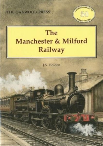 Produktbild: The Manchester and Milford Railway